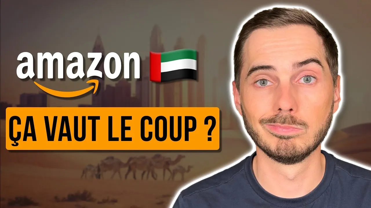 Amazon FBA Émirats Arabes Unis en 2024 : Un Marché Prometteur ?