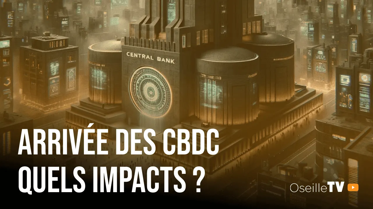 Arrivée des CBDC : Entre Innovation et Surveillance