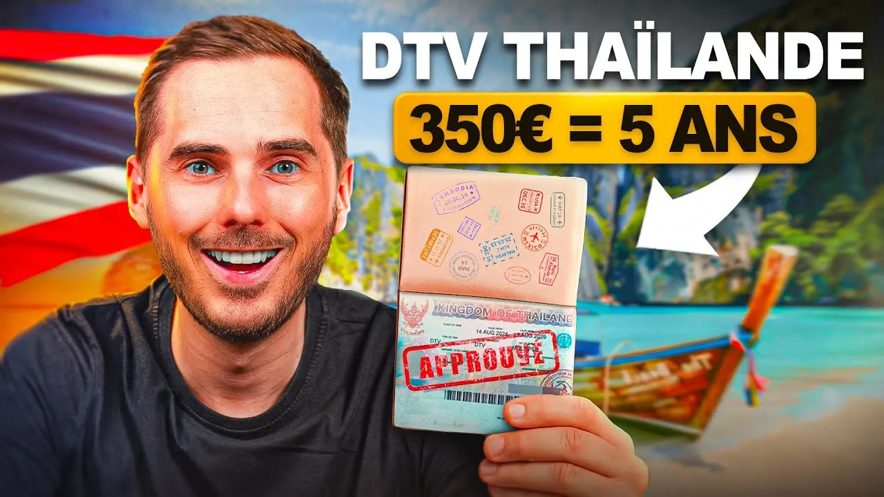 Comment Obtenir le Visa DTV pour Vivre en Thaïlande Facilement ? (Guide Complet)