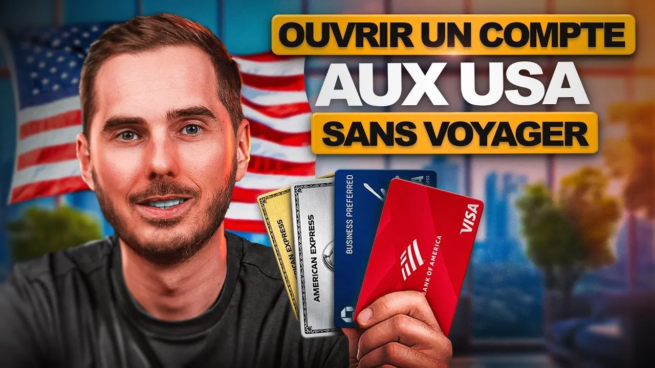 Comment Ouvrir un Compte Bancaire aux États-Unis en 2024 ?