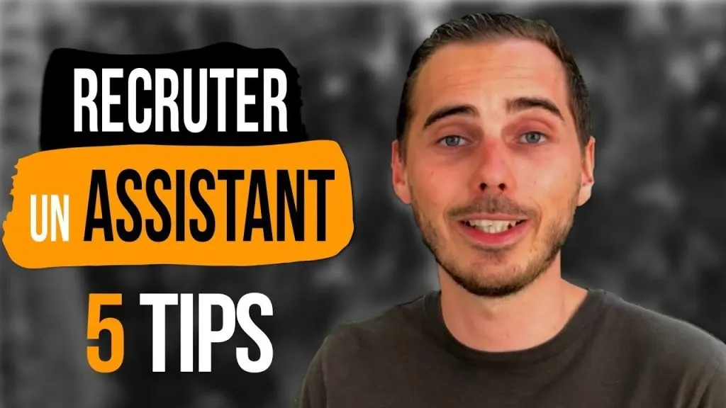 COMMENT RECRUTER UN ASSISTANT VIRTUEL