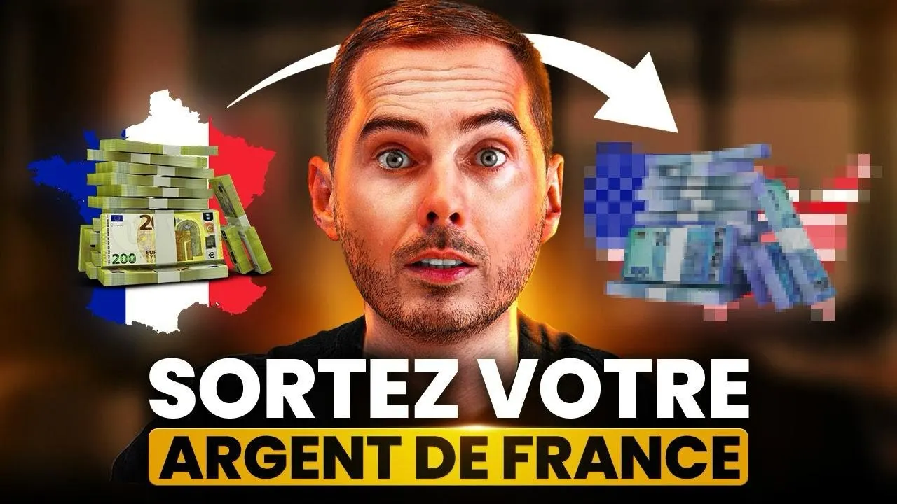 Comment Sortir Son Argent de France et Protéger Son Épargne ? (Guide Complet)