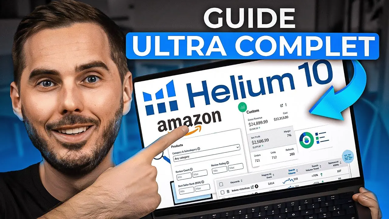 Comment Utiliser Helium 10 en 2024 ? Guide Ultime pour les Vendeurs Amazon FBA