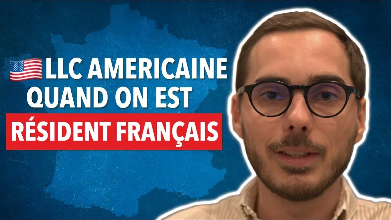 Détention d'une LLC américaine en France : Légalité et Fiscalité Expliquées