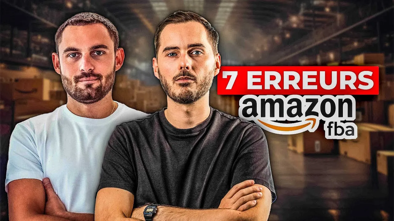Éviter l'échec sur Amazon FBA : Les 7 Erreurs à Ne Pas Faire en 2024