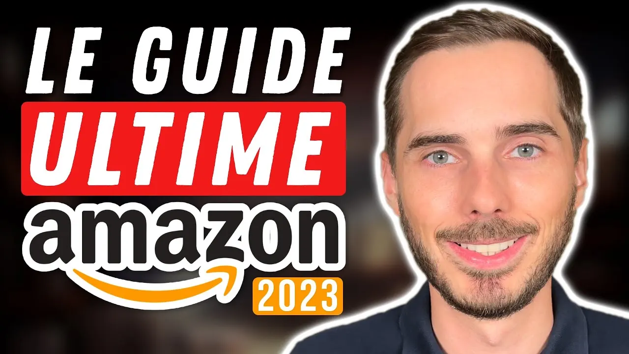 Guide Ultime pour se Lancer sur Amazon FBA en 2024