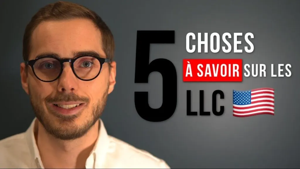 LLC : 5 CHOSES À SAVOIR ABSOLUMENT (FAQ)
