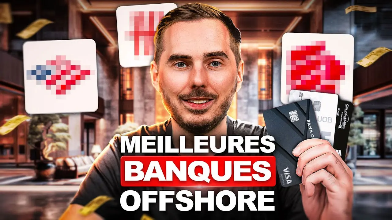 Quelles sont les Meilleures Banques Offshore ?
