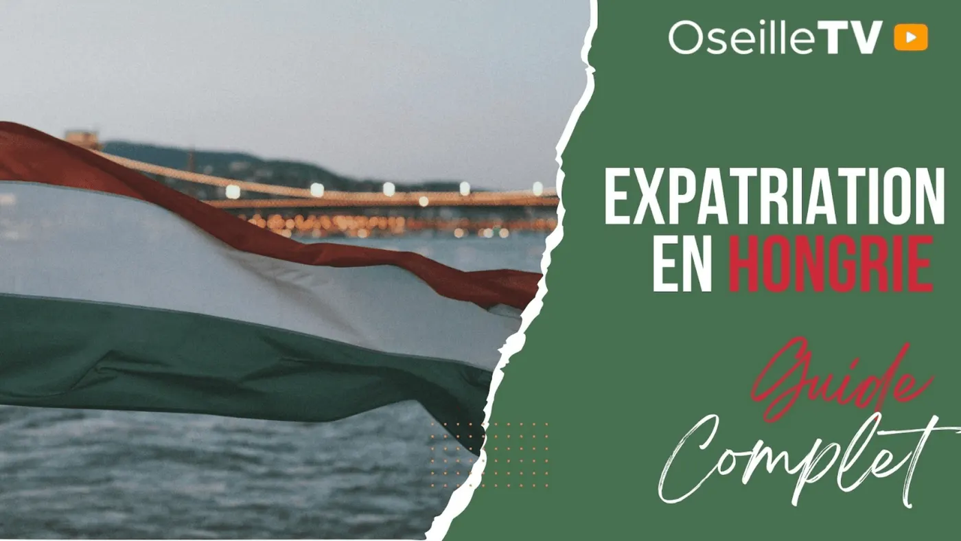 S'installer en Hongrie : le guide pour les expatriés français