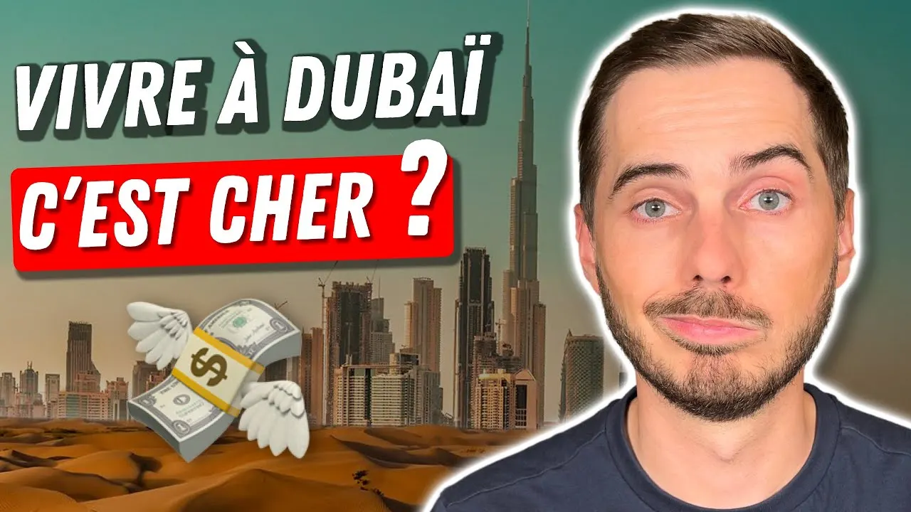Vivre à Dubaï : Combien ça coûte 2024 ?